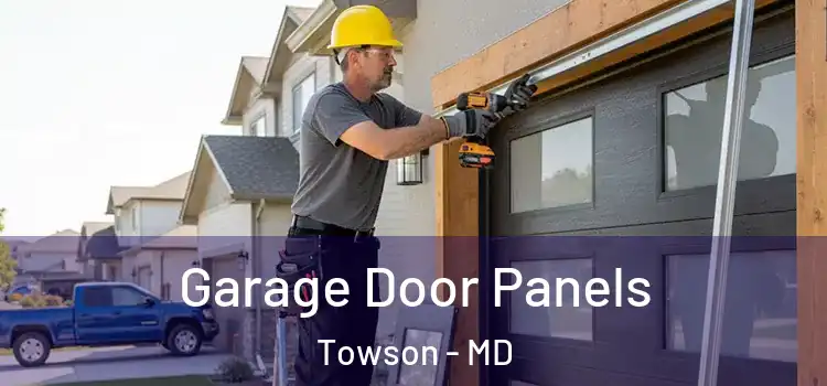  Garage Door Panels Towson - MD