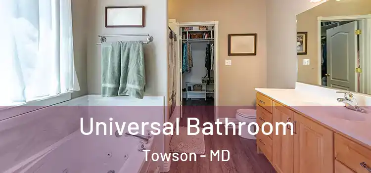 Universal Bathroom Towson - MD